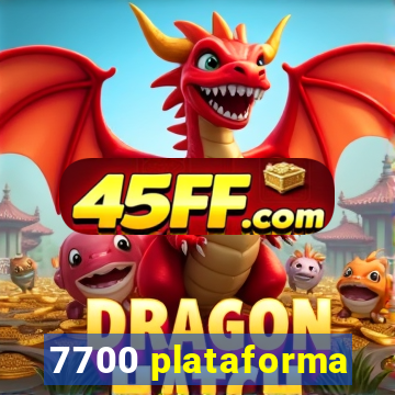 7700 plataforma